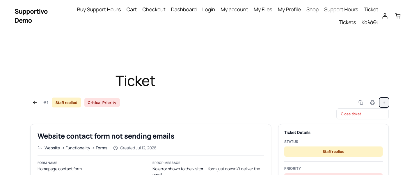 The "…" actions menu open on a ticket, showing the "Close ticket" option as seen by staff